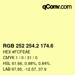 カラーコード: RGB 252 254.2 174.6 | qconv.com