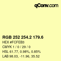 カラーコード: RGB 252 254.2 179.6 | qconv.com