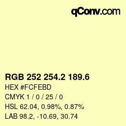 カラーコード: RGB 252 254.2 189.6 | qconv.com