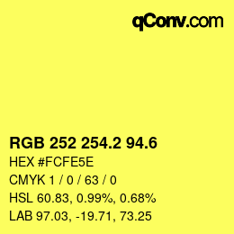 カラーコード: RGB 252 254.2 94.6 | qconv.com