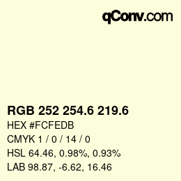 カラーコード: RGB 252 254.6 219.6 | qconv.com