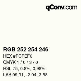 颜色代码: RGB 252 254 246 | qconv.com