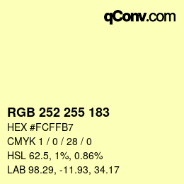 Color code: RGB 252 255 183 | qconv.com