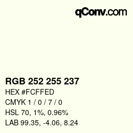 Color code: RGB 252 255 237 | qconv.com