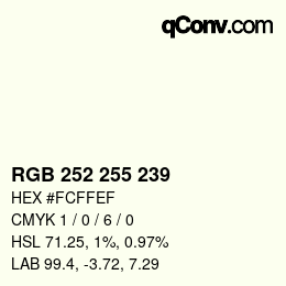 カラーコード: RGB 252 255 239 | qconv.com
