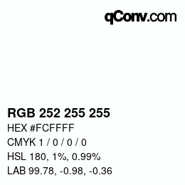 Color code: RGB 252 255 255 | qconv.com