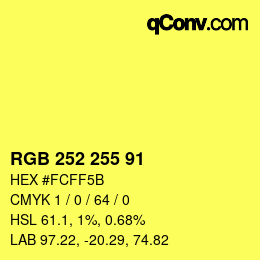 Color code: RGB 252 255 91 | qconv.com