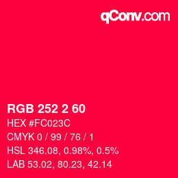 カラーコード: RGB 252 2 60 | qconv.com