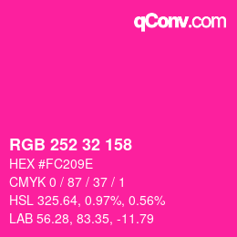 Color code: RGB 252 32 158 | qconv.com