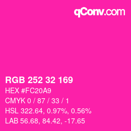 Color code: RGB 252 32 169 | qconv.com
