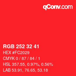 Color code: RGB 252 32 41 | qconv.com