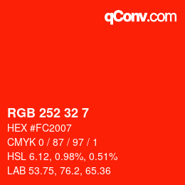 カラーコード: RGB 252 32 7 | qconv.com