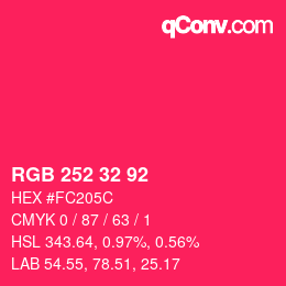 カラーコード: RGB 252 32 92 | qconv.com