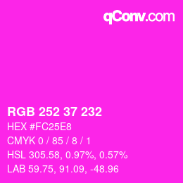 Color code: RGB 252 37 232 | qconv.com