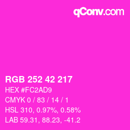 カラーコード: RGB 252 42 217 | qconv.com