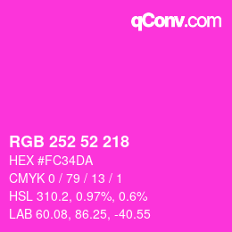 颜色代码: RGB 252 52 218 | qconv.com