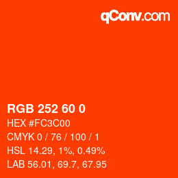 カラーコード: RGB 252 60 0 | qconv.com