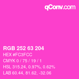 カラーコード: RGB 252 63 204 | qconv.com