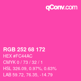 Color code: RGB 252 68 172 | qconv.com