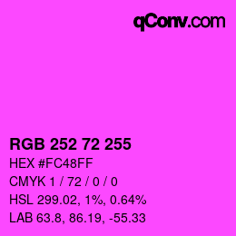 Color code: RGB 252 72 255 | qconv.com