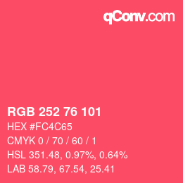 カラーコード: RGB 252 76 101 | qconv.com