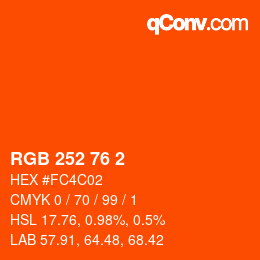 カラーコード: RGB 252 76 2 | qconv.com