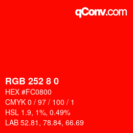 Color code: RGB 252 8 0 | qconv.com