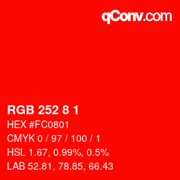 カラーコード: RGB 252 8 1 | qconv.com