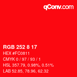 カラーコード: RGB 252 8 17 | qconv.com