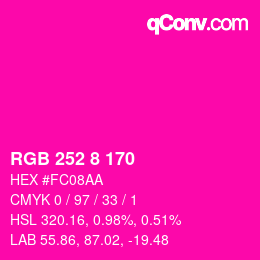 颜色代码: RGB 252 8 170 | qconv.com
