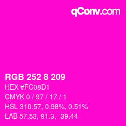 カラーコード: RGB 252 8 209 | qconv.com