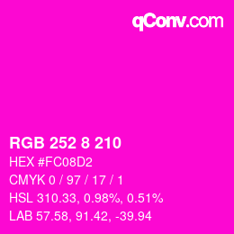 颜色代码: RGB 252 8 210 | qconv.com