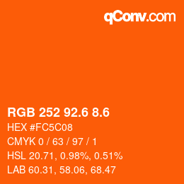 カラーコード: RGB 252 92.6 8.6 | qconv.com