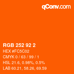 カラーコード: RGB 252 92 2 | qconv.com