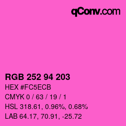 カラーコード: RGB 252 94 203 | qconv.com