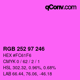 Color code: RGB 252 97 246 | qconv.com