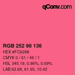 Color code: RGB 252 98 136 | qconv.com
