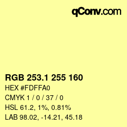 カラーコード: RGB 253.1 255 160 | qconv.com