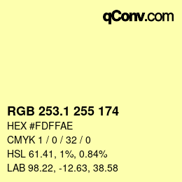 カラーコード: RGB 253.1 255 174 | qconv.com
