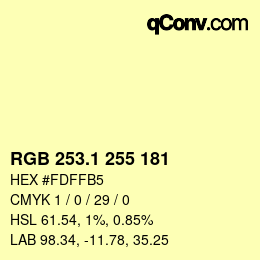 カラーコード: RGB 253.1 255 181 | qconv.com