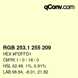 Color code: RGB 253.1 255 209 | qconv.com