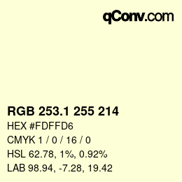 Color code: RGB 253.1 255 214 | qconv.com