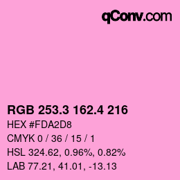 カラーコード: RGB 253.3 162.4 216 | qconv.com