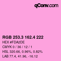カラーコード: RGB 253.3 162.4 222 | qconv.com