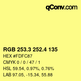 カラーコード: RGB 253.3 252.4 135 | qconv.com