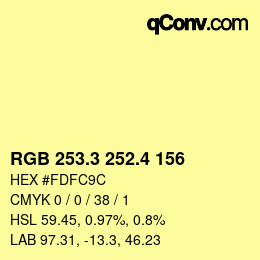 カラーコード: RGB 253.3 252.4 156 | qconv.com