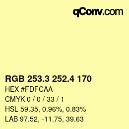 カラーコード: RGB 253.3 252.4 170 | qconv.com