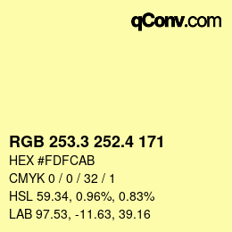 カラーコード: RGB 253.3 252.4 171 | qconv.com
