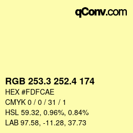 カラーコード: RGB 253.3 252.4 174 | qconv.com