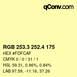 カラーコード: RGB 253.3 252.4 175 | qconv.com